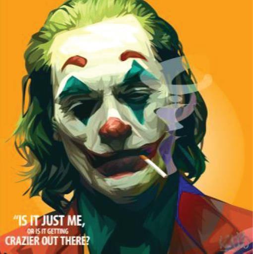 Famous Pop Art Frames Joker Pop Art Poster "Is it just me, or is it getting crazier out there?"