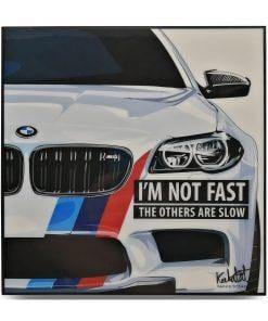 Famous Pop Art Frames SMALL BMW M5 Pop Art Poster "I'm not fast the others are slow"