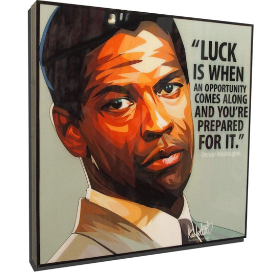 Famous Pop Art Frames SMALL Denzel Washington Pop Art Poster "Luck is when an opportunity"