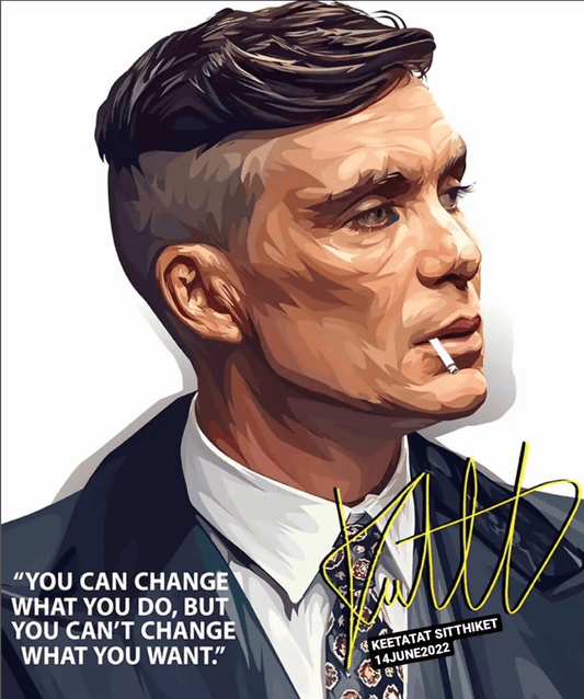 Famous Pop Art Frames SMALL PEAKY BLINDERS - Thomas Shelby- You can Change What you do