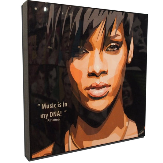 Famous Pop Art Frames SMALL Rihanna Pop Art Poster "Music is in my DNA!"